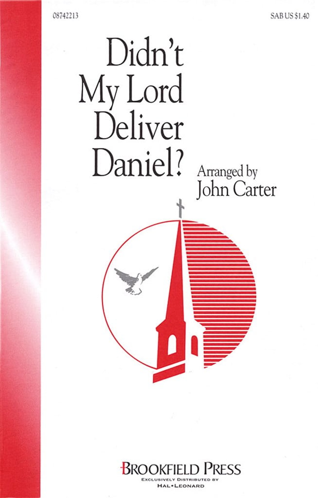 Didn't My Lord Deliver Daniel?
